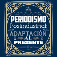 Periodismo posindustrial